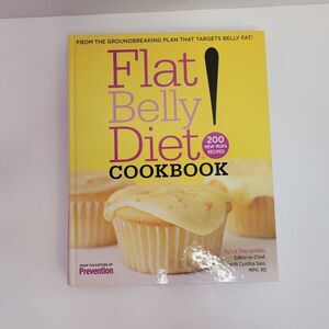 Flat Belly Diet! Cookbook by Liz Vaccariello and Cynthia Sass (2008, Hardcover)